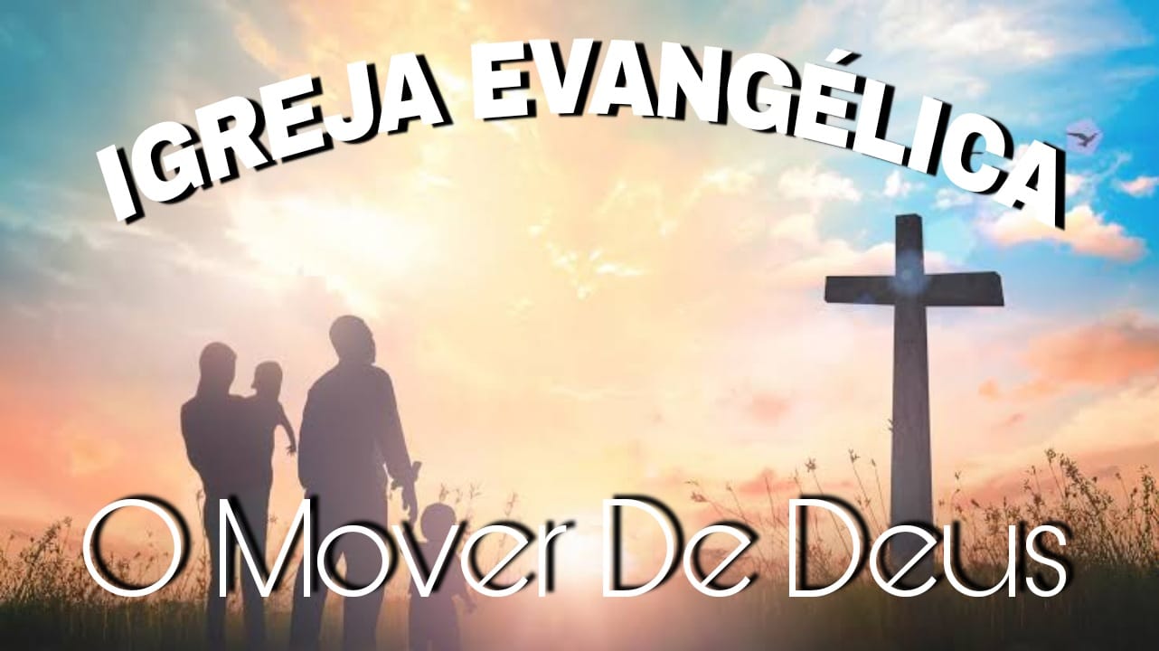 Igreja o Mover de Deus